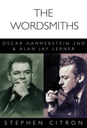 THE WORDSMITHS HAMMERSTEIN & LERNER (O/P)